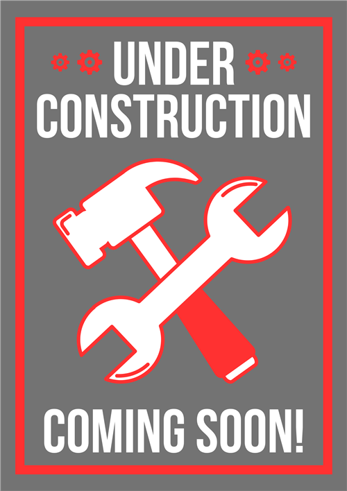 Under Construction Coming Soon